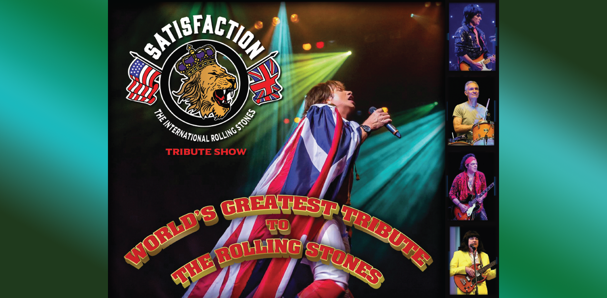 Satisfaction: The International Rolling Stones Tribute Show 
