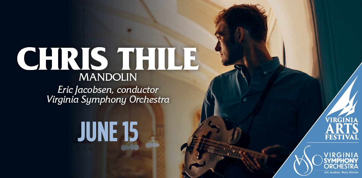 CHRIS THILE MANDOLIN Ferguson Center for the Arts