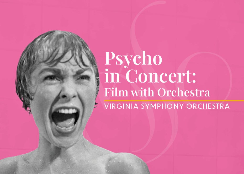 Psycho in Concert: Film with Orchestra