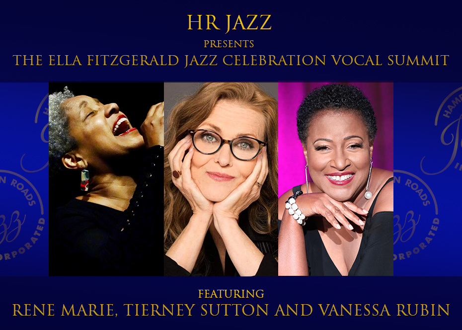 More Info for HR Jazz Presents The Ella Fitzgerald Jazz Celebration Vocal Summit