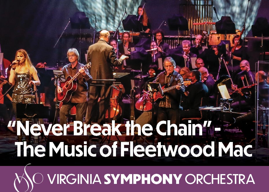More Info for Never Break the Chain: The Music of Fleetwood Mac