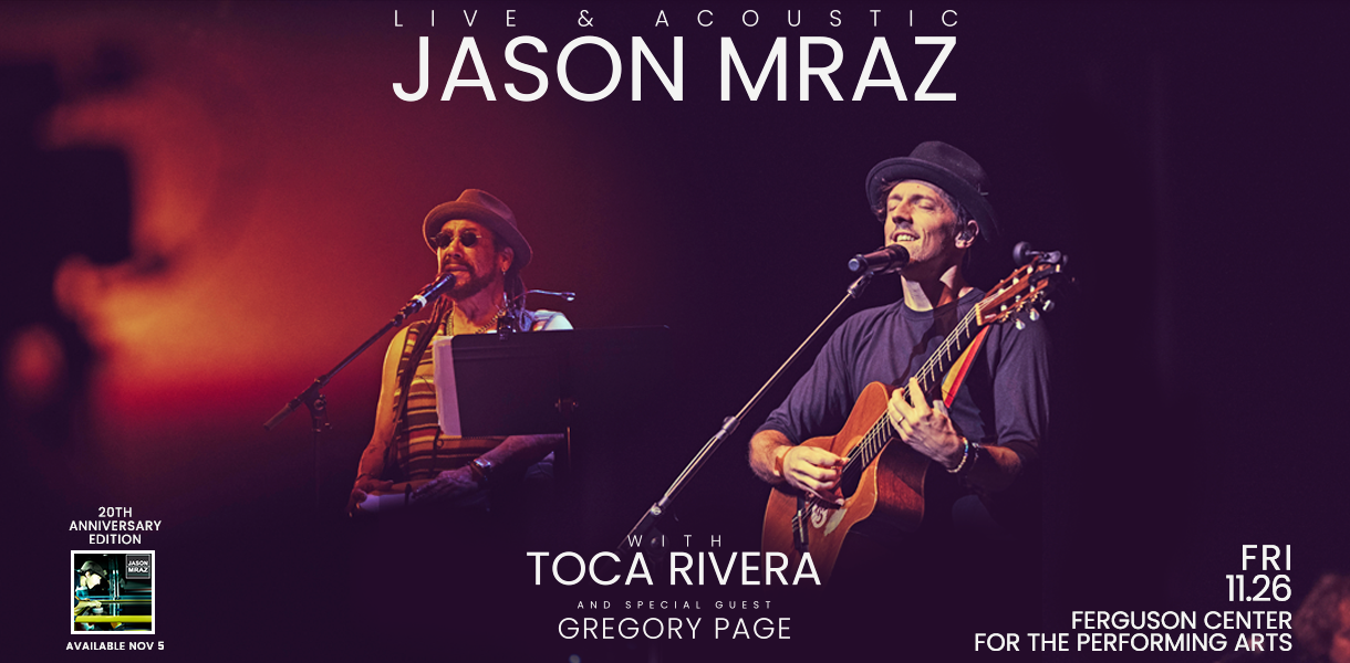 Live & Acoustic: Jason Mraz With Toca Rivera