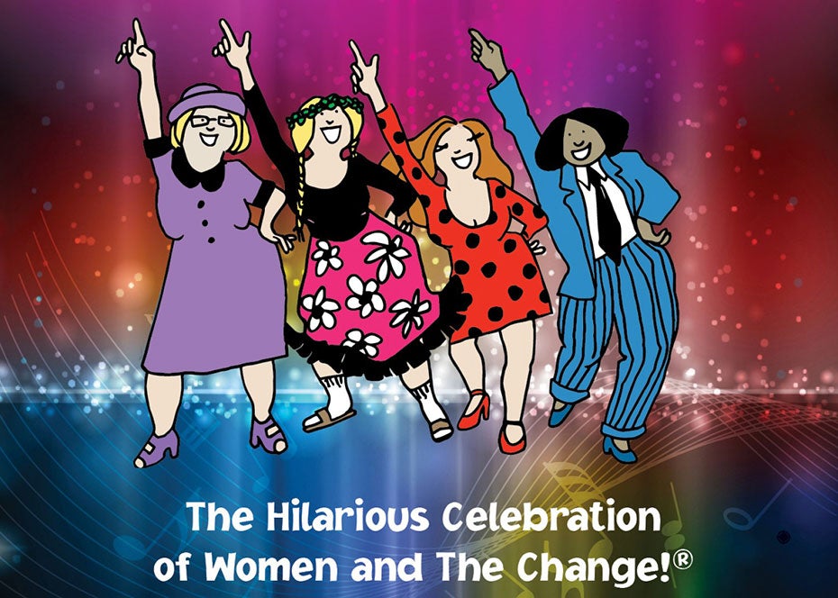 "Menopause The Musical"