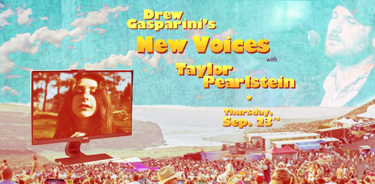 Drew Gasparini's "New Voices" With Taylor Pearlstein